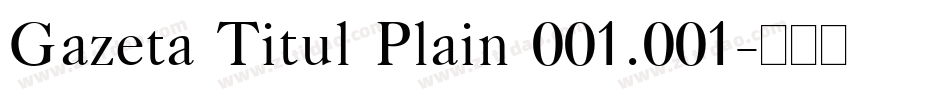 Gazeta Titul Plain 001.001字体转换